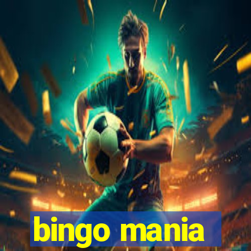 bingo mania